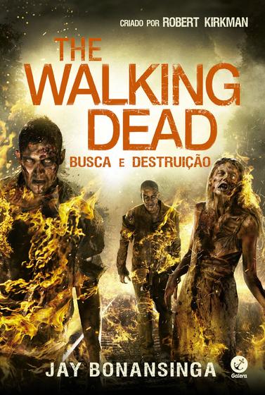 Imagem de Livro - The Walking Dead: Busca e destruição (Vol. 7)