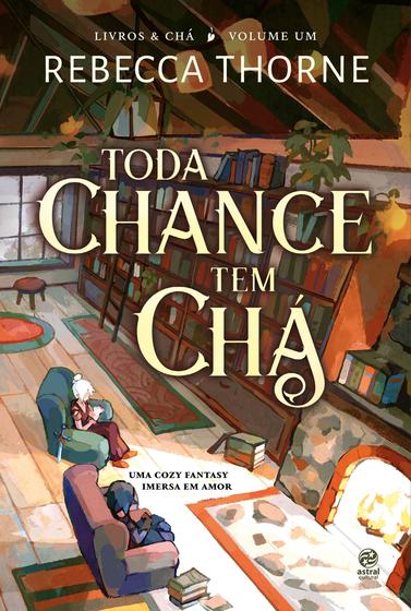 Imagem de Livro - Toda chance tem chá