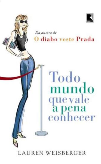 Livro - Todo mundo que vale a pena conhecer Menor preço em Livro - Todo mundo que vale a pena conhecer