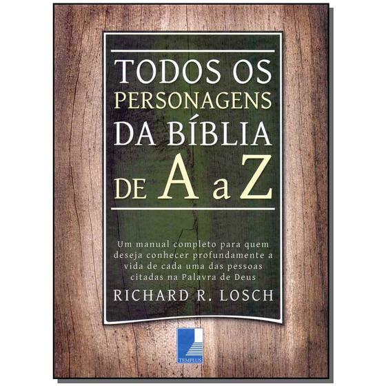 Imagem de Livro Todos Os Personagens Da Bíblia De A a Z Capa Dura Richard R. Losch