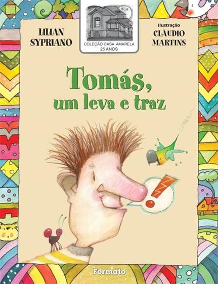 Imagem de Livro - Tomás, um Leva e Traz - Editora formato