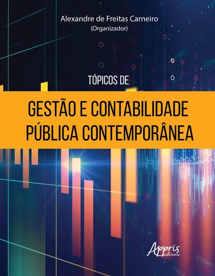 Imagem de Livro - Tópicos de gestão e contabilidade pública contemporânea