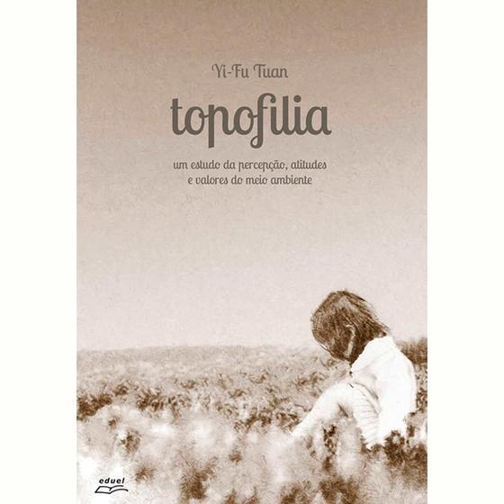 Imagem de Livro Topofilia - Yi-Fu Tuan - Eduel