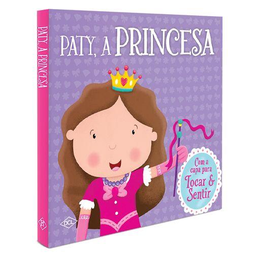 Imagem de Livro - Toque e sinta - Paty a princesa