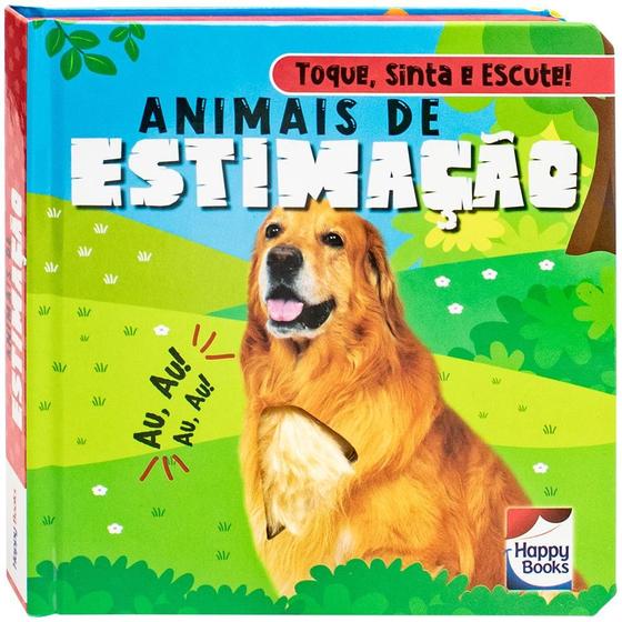 Imagem de Livro - Toque, Sinta e Escute! Animais de Estimação