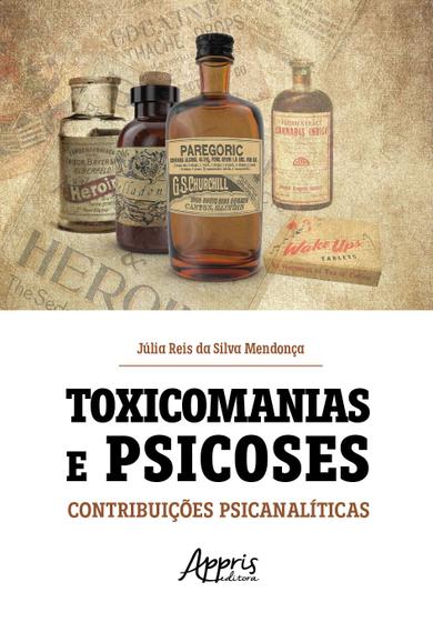 Imagem de Livro - Toxicomanias e Psicoses
