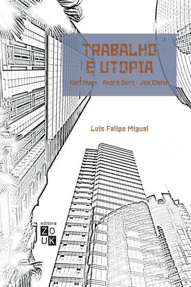 Imagem de Livro - Trabalho e utopia