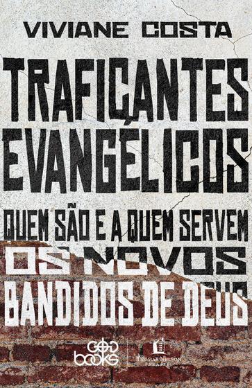 Imagem de Livro Traficantes Evangélicos Viviane Costa
