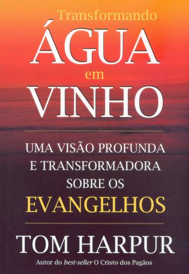 Imagem de Livro - Transformando Água em Vinho