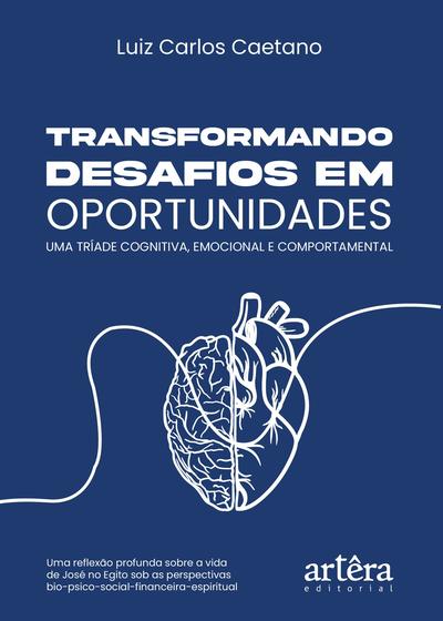 Imagem de Livro - Transformando Desafios em Oportunidades