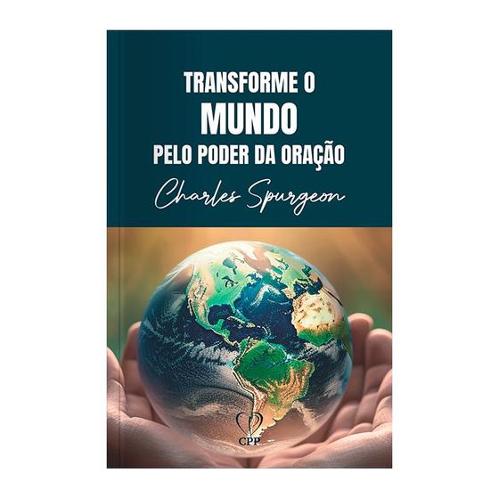 Imagem de Livro - Transforme o mundo pelo poder da oração