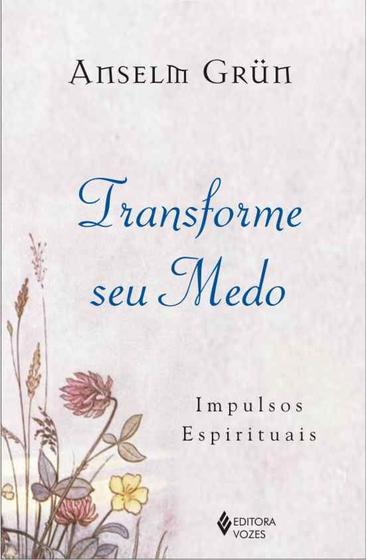 Imagem de Livro - Transforme seu medo