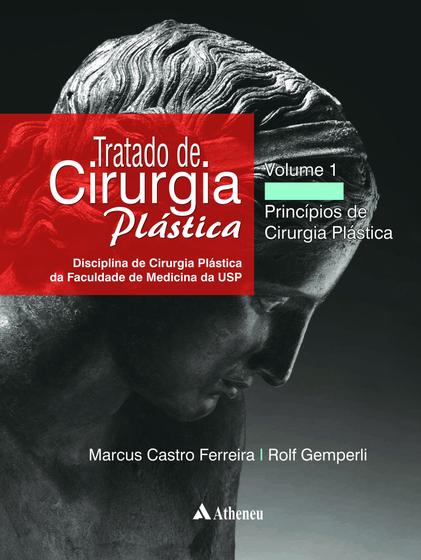 Imagem de Livro - Tratado de cirurgia plástica disciplina de cirurgia plástica da faculdade de medicina da usp