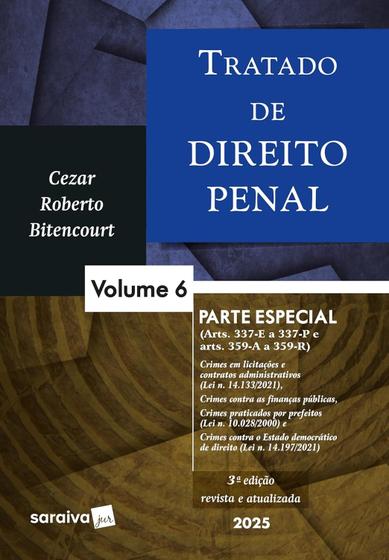 Imagem de Livro - Tratado de Direito Penal - Parte Especial - Vol.6 - 3ª Edição 2025