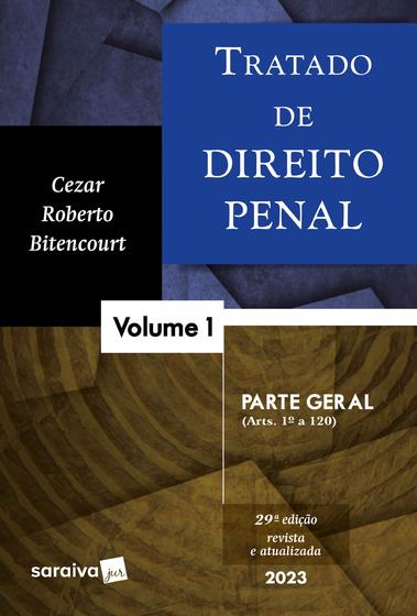 Imagem de Livro Tratado de Direito Penal Parte Geral Vol. 1 Cezar Roberto Bitencourt