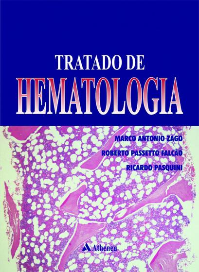 Livro - Tratado de hematologia Menor preço em Livro - Tratado de hematologia