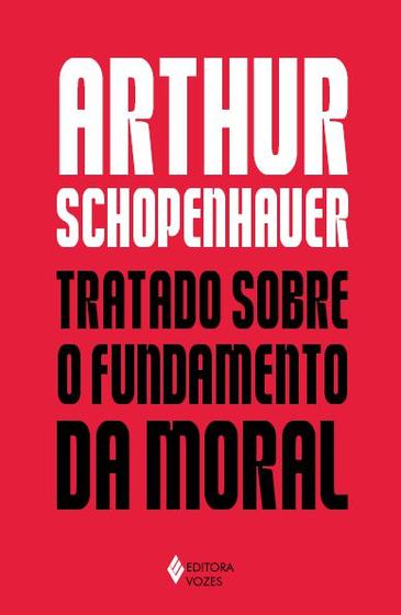 Imagem de Livro - Tratado sobre o fundamento da moral