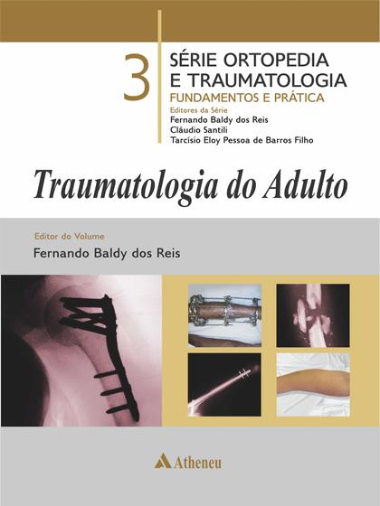 Imagem de Livro - Traumatologia do Adulto