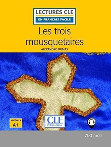 Imagem de Livro - Trois Mousquetaires, Les - Niveau A1 - Livre + Audio Telechargeable - 2Eme Ed.