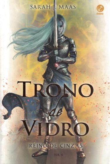 Imagem de Livro - Trono de Vidro: Reino de Cinzas (Vol. 6)