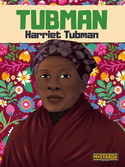 Imagem de Livro - Tubman - Harriet Tubman