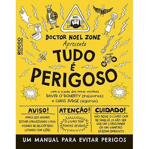 Imagem de Livro - Tudo é perigoso