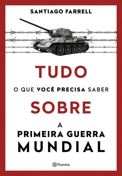 Imagem de Livro - Tudo o que você precisa saber sobre a Primeira Guerra Mundial