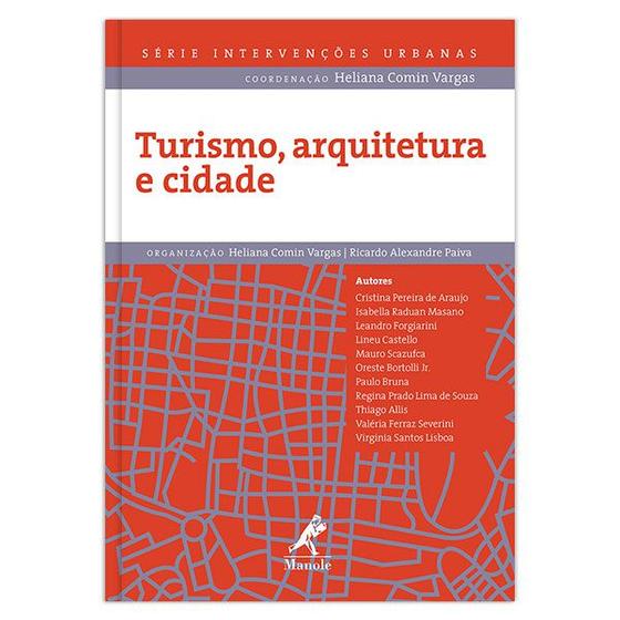 Imagem de Livro - Turismo, arquitetura e cidade