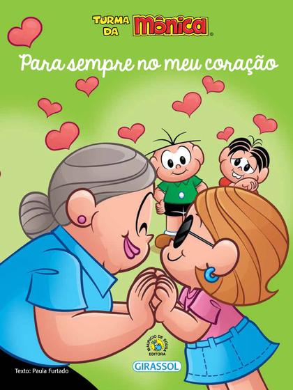 Imagem de Livro - Turma da Mônica - Amor-perfeito - Para sempre no meu coração