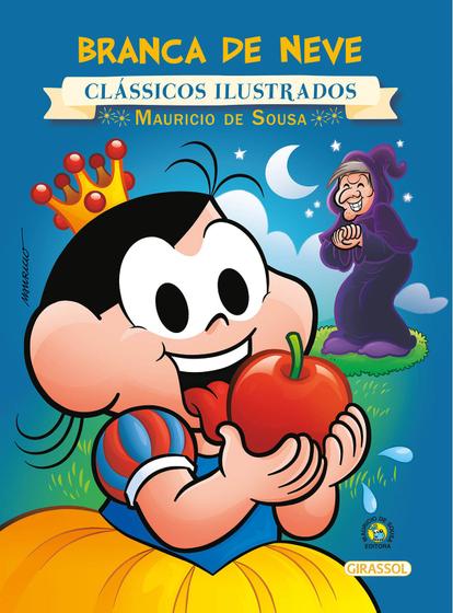 Imagem de Livro - Turma da Mônica - Clássicos Ilustrados - Branca de Neve