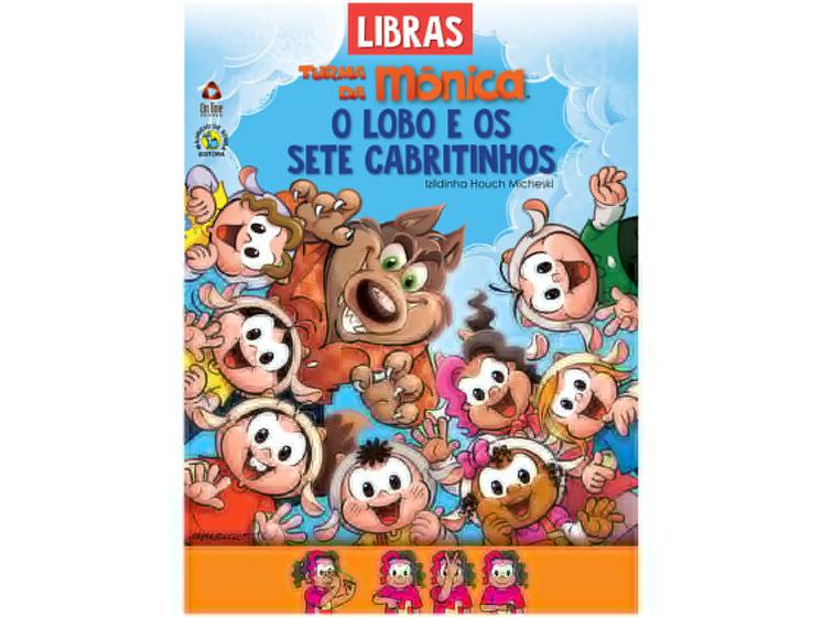 Imagem de Livro Turma da Mônica Contos Clássicos em Libras O Lobo e os Sete Cabritinhos Maurício Sousa