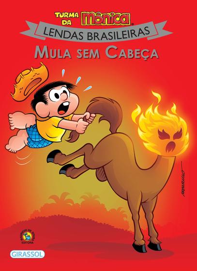 Imagem de Livro - Turma da Mônica - Lendas Brasileiras - Mula Sem Cabeça