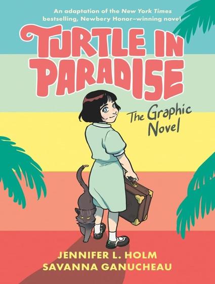 Imagem de Livro - Turtle In Paradise - The Graphic Novel