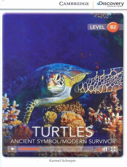 Imagem de Livro - Turtles - Ancient Symbol/Modern Survivor With Online Access B2