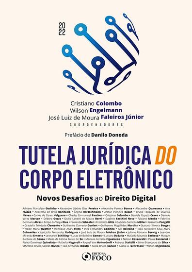 Imagem de Livro - Tutela Jurídica do Corpo Eletrônico - 1ª Ed - 2022