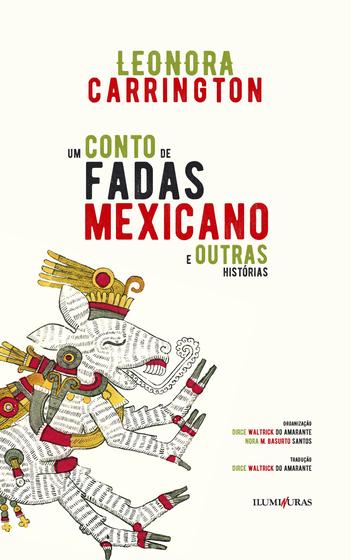 Imagem de Livro - Um conto de fadas mexicano e outras histórias