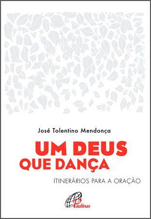 Imagem de Livro - Um Deus que dança