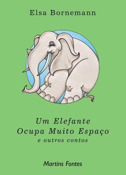 Imagem de Livro - Um elefante ocupa muito espaço