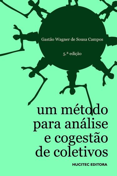 Imagem de Livro - Um método para análise e cogestão de coletivos