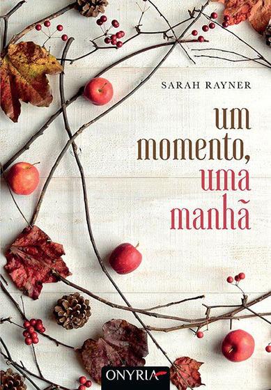 Imagem de Livro - Um Momento, Uma Manhã