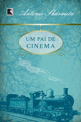 Imagem de Livro - Um pai de cinema