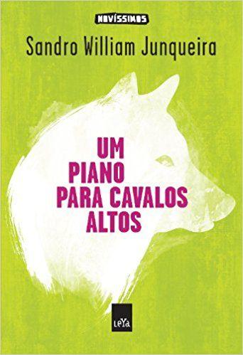 Imagem de Livro - Um piano para cavalos altos