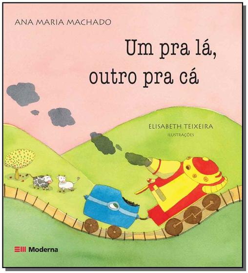 Imagem de Livro - Um pra lá, outro pra cá