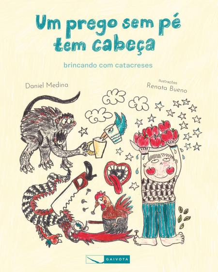 Imagem de Livro - Um prego sem pé tem cabeça