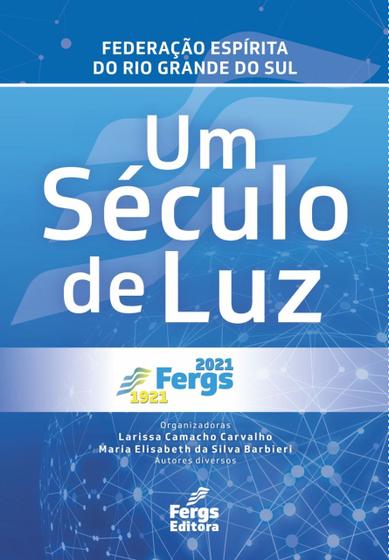 Imagem de Livro - Um Século de Luz