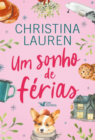Livro - Um sonho de férias - Christina Lauren Imagem de Livro - Um sonho de férias - Christina Lauren