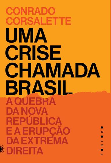 Imagem de Livro - Uma crise chamada Brasil