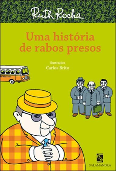 Imagem de Livro - Uma história de rabos presos