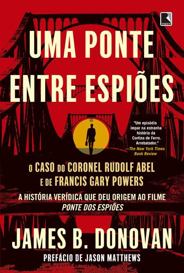 Imagem de Livro - Uma ponte entre espiões