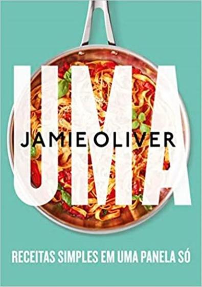Imagem de Livro Uma: Receitas Simples em uma Panela Só Jamie Oliver